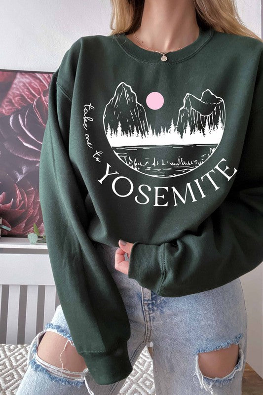 Take Me To Yosemite Sweatshirt
